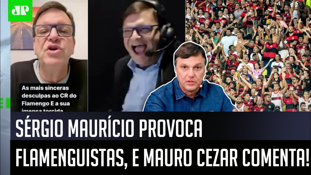 VEJA o que Mauro Cezar ACHOU da PROVOCAÇÃO do narrador Sérgio Maurício a torcedores do Flamengo!